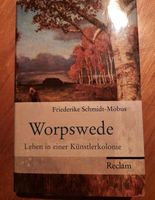 Worpswede - Leben in einer Künstlerkolonie Nordrhein-Westfalen - Büren Vorschau