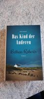 Bethan Roberts "Das Kind der Anderen" Baden-Württemberg - Heimsheim Vorschau