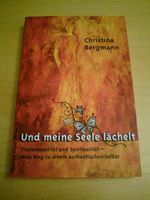 Christina Bergmann: "Und meine Seele lächelt", Transsexualität Dresden - Altfranken Vorschau