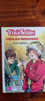 Trixie Belden*rettet d. Geheimklub*Julie Campbell*Band 7* 1,50€ Bremen - Huchting Vorschau