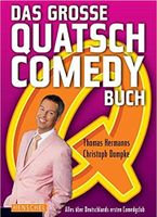 Das große QUATSCH-Comedy 1 x Buch NEU GÜNSTIG Nordrhein-Westfalen - Wipperfürth Vorschau