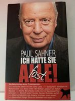 Buch Paul Sahner Ich hatte sie fast alle neu Bayern - Bad Füssing Vorschau