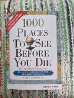 1000 Places To See Before You Die von Patricia Schultz Berlin - Marzahn Vorschau