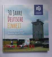 Helmstedt, 30 Jahre Deutsch Einheit Niedersachsen - Lüneburg Vorschau