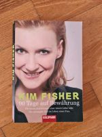 90 Tage auf Bewährung Kim Fisher Liebe Frau Buch Hessen - Wiesbaden Vorschau