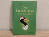 Buch „Der Kranich Lukas-Freche Tiergedichte“ B.Niedermayer gebund Nürnberg (Mittelfr) - Großreuth b Schweinau Vorschau