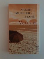 Armin Mueller-Stahl Venice Ein amerikanisches Tagebuch Düsseldorf - Pempelfort Vorschau