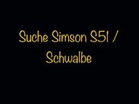 ❌ SUCHE Simson S51 ❌ Thüringen - Rositz Vorschau