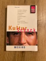 Mexiko Kulturschock Buch Reiseführer Wandsbek - Hamburg Rahlstedt Vorschau