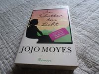 Im Schatten das Licht - JoJo Moyes Bayern - Olching Vorschau