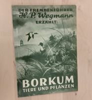 Hans Peter Wegmann erzählt BORKUM Band III Tiere und Pflanzen Baden-Württemberg - Ettlingen Vorschau