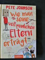 Pete Johnson: Wie man seine voll peinlichen Eltern erträgt Bayern - Mömlingen Vorschau