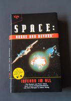 Space: Above and Beyond, Inferno im All, Roman, Buch Nordrhein-Westfalen - Recklinghausen Vorschau