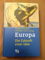 Buch Europa Die Zukunft einer Idee Frank Baasner Michael Klett Dresden - Blasewitz Vorschau