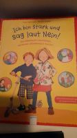 Tolles Kinderbuch "Ich bin stark und sag laut nein" Baden-Württemberg - Mühlhausen-Ehingen Vorschau