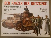 DER PANZER DER BLITZSIEGE - PANZERKAMPFWAGEN III; WA 49 Niedersachsen - Meppen Vorschau