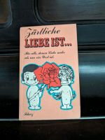 Zärtliche Liebe ist ... (Scherz Verlag) Niedersachsen - Lüchow Vorschau