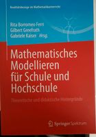 Mathematisches Modellieren für Schule und Hochschule, wie neu Hessen - Wabern Vorschau