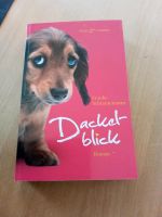 Buch "Dackelblick" von Frauke Scheunemann Mülheim - Köln Höhenhaus Vorschau