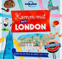 LONELY PLANET Kinderreiseführer Komm mit nach London * NEU * München - Schwabing-West Vorschau