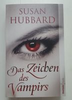 Das Zeichen des Vampirs - Fantasieroman/ Vampirgeschichte Nordrhein-Westfalen - Gelsenkirchen Vorschau