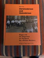 Buch Dokumentation Christenkreuz und Hakenkreuz Siegerland Nordrhein-Westfalen - Siegen Vorschau