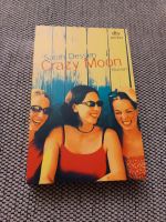 Buch Roman "Crazy Moon" von Sarah Dessen Bayern - Aresing Vorschau