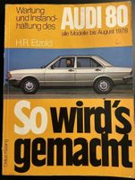 So wird's gemacht AUDI 80 alle Modelle bis 08/1978 Niedersachsen - Wolfsburg Vorschau