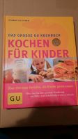Buch "Kochen für Kinder - das große GU-Kochbuch" Bayern - Feucht Vorschau