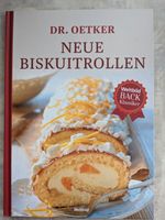 Backbuch - Dr. Oetker - Neue Biskuitrollen - Back Klassiker - NEU Bayern - Stadtsteinach Vorschau