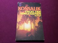 Engel der Vergessenen    Konsalik    Roman    Rarität Bayern - Sankt Wolfgang Vorschau