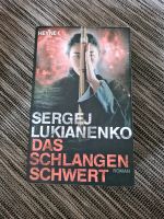 Sergej Lukianenko - Das Schlangenschwert Bayern - Frontenhausen Vorschau