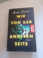 Anika Decker  Wir von der anderen Seite Roman Niedersachsen - Cloppenburg Vorschau