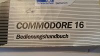 Commodore C16 Handbuch ❗ ❗ Hessen - Trebur Vorschau