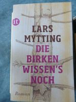 Lars Mytting Die Birken wissen´s noch Friedrichshain-Kreuzberg - Friedrichshain Vorschau