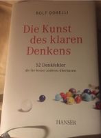 Die Kunst des klaren Denkens, Rolf Dobelli Berlin - Reinickendorf Vorschau