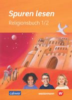 Spuren lesen - Religionsbuch 1/2 - neu Bielefeld - Stieghorst Vorschau