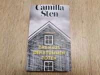 *NEU* Das Haus der stummen Toten Thriller Camilla Sten Nordrhein-Westfalen - Mülheim (Ruhr) Vorschau