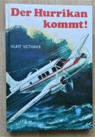 Der Hurrikan kommt! Kurt Vethake / ISBN 3 439 00313 2 Rheinland-Pfalz - Lingenfeld Vorschau