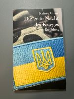 Buch „Die erste Nacht des Krieges“ NEU Hessen - Bad Arolsen Vorschau