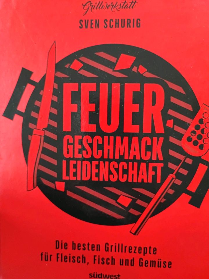 Neu Kochbuch Sven Schurig Feuer Geschmack Leidenschaft Hardcover in Hohenstein-Ernstthal