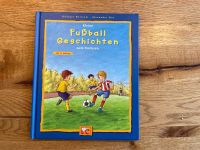 Kleine Fußballgeschichten zum Vorlesen Nordrhein-Westfalen - Leichlingen Vorschau