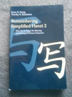 Remembering Simplified Hanzi 2: How Not to Forget the Meaning Berlin - Steglitz Vorschau