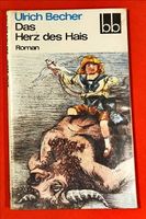 Ulrich Becher: Das Herz des Hais - Roman Niedersachsen - Hude (Oldenburg) Vorschau