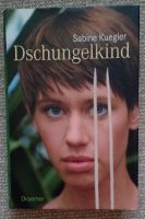 Jugendbuch - Dschungelkind Brandenburg - Ludwigsfelde Vorschau