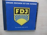 CD FDJ - UNSER ZEICHEN IST DIE SONNE Bayern - Hauzenberg Vorschau