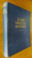 DDR- Buch 30 Jahre Sowjetische Architektur Mecklenburg-Strelitz - Landkreis - Blankensee Vorschau