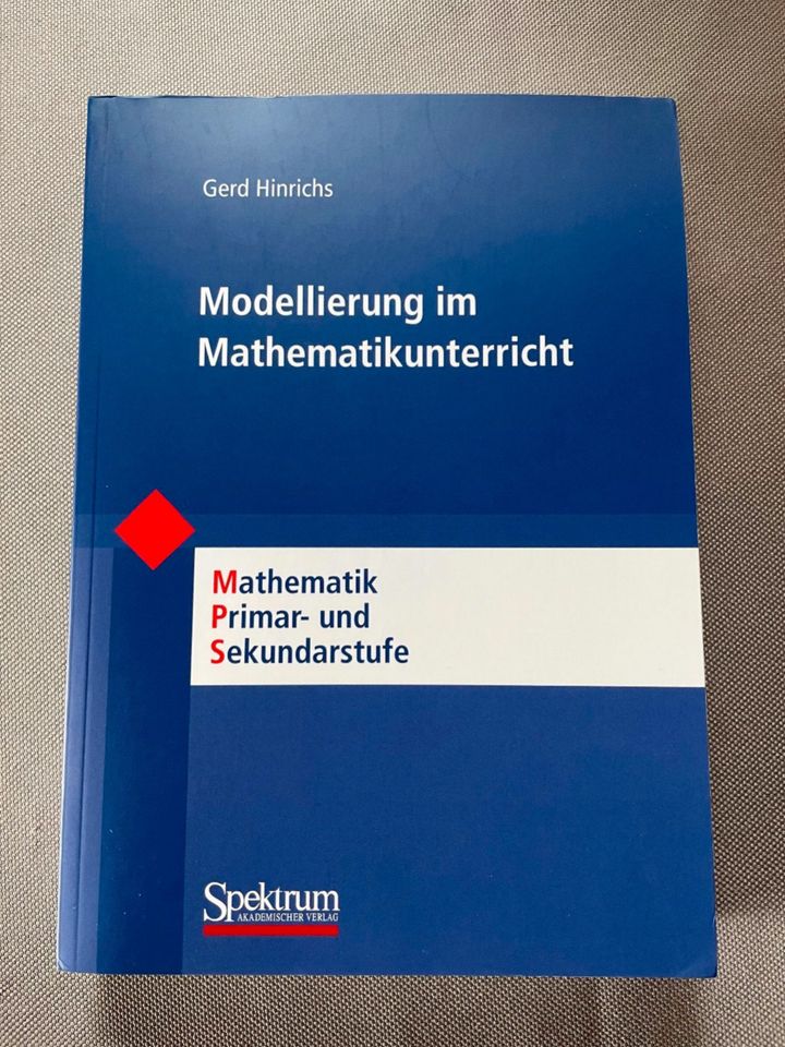 Modellierung im Mathematikunterricht - Gerd Hinrichs in Postbauer-Heng