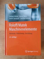 Roloff / Matek Maschinenelemente + Tabellenbuch 22. Auflage Baden-Württemberg - Pfedelbach Vorschau