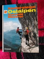 Reinhold Messner - Klettersteige Ostalpen (signiert) Baden-Württemberg - Rutesheim   Vorschau